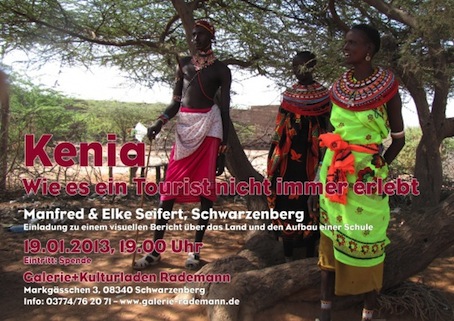 Reiseberichtabend Kenia mit Elke und Manfred Seifert, Schwarzenberg 